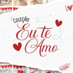 Coleção Eu te Amo