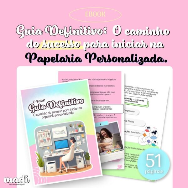 Guia Definitivo: O Caminho do Sucesso para Iniciar na Papelaria Personalizada - Imagem 1